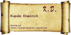 Kupás Dominik névjegykártya